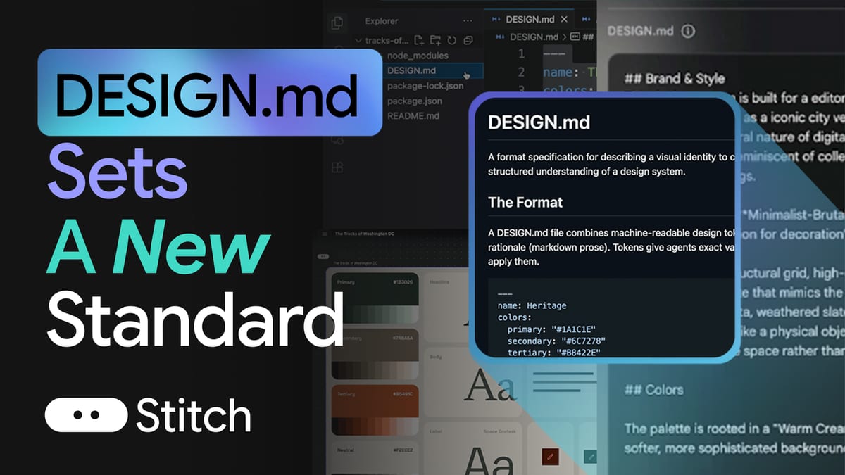 Google Stitch가 공개한 DESIGN.md 발표 이미지와 에디터에 열린 파일 화면